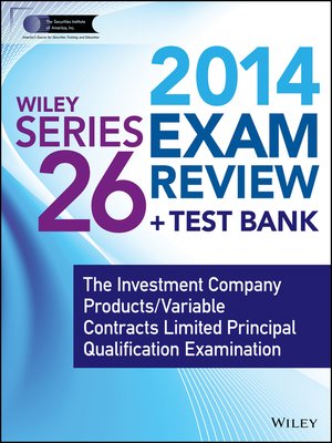 cover image of Wiley Series 26 Exam Review 2014 + Test Bank